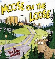 Cover of: Moose on the loose by John Hassett
