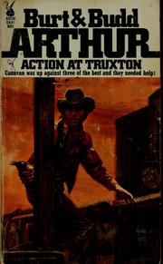 Cover of: Action at Truxton by Burt Arthur