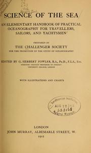 Cover of: Science of the sea: An elementary handbook of practical oceanography for travellers, sailors, and yachtsmen