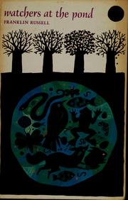 Cover of: Watchers at the pond by Franklin Russell
