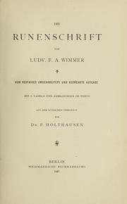 Die Runenschrift by Ludvig Frands Adalbert Wimmer