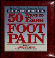 Cover of: 50 ways to ease foot pain by Suzanne M. Levine