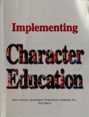 Cover of: Implementing character education