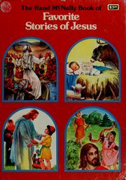 Cover of: The Rand McNally book of favorite stories of Jesus