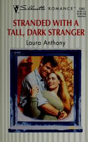 Cover of: Stranded with a tall, dark stranger