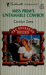 Cover of: Miss Prim's untamable cowboy