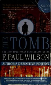 Cover of: The tomb by F. Paul Wilson