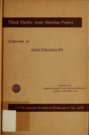 Cover of: Symposium on spectroscopy.: Presented at the third Pacific area national meeting, San Francisco, Calif., Oct. 12-15, 1959.