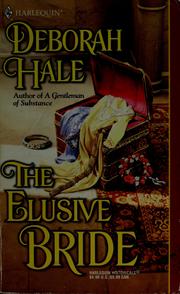 Cover of: The Elusive Bride by Deborah Hale