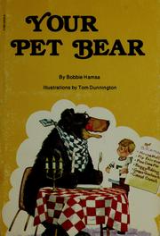 Your pet bear by Bobbie Hamsa