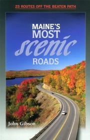 Cover of: Maine's most scenic roads: 25 routes off the beaten path