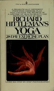 Cover of: Richard Hittleman's Yoga: 28 day exercise plan.