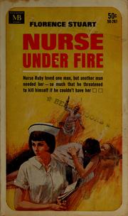 Cover of: Nurse under fire by Florence Stuart
