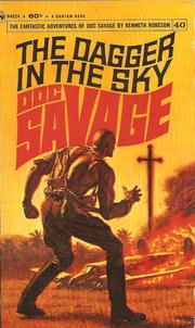 Cover of: Doc Savage. # 40.: The dagger in the sky