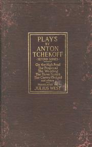 Cover of: Plays by Anton Tchekoff.  Second Series. by 