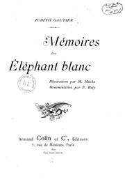 Cover of: Mémoires d'un éléphant blanc