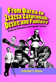 Cover of: From Darna to Zsazsa Zaturnnah: desire and fantasy : essays on literature and popular culture