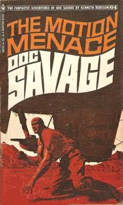 Cover of: Doc Savage. # 64: The Motion Menace