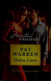 Cover of: Outlaw lovers by Pat Warren