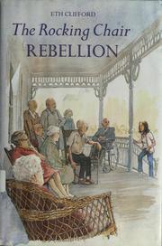 Cover of: The rocking chair rebellion