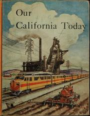 Cover of: Our California today