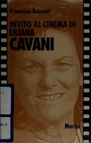 Cover of: Invito al cinema di Liliana Cavani by Francesco Buscemi