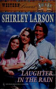 Cover of: Laughter in the rain by Shirley Larson