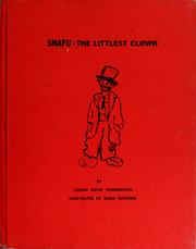 Cover of: Snafu: the littlest clown. by Lillian Boyer Pennington