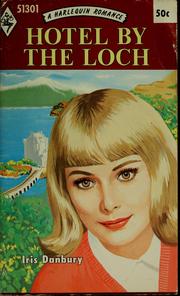 Cover of: Hotel by the Loch by Iris Danbury