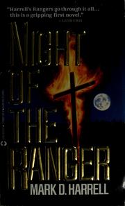 Cover of: Night of the ranger by Mark D. Harrell