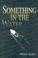 Cover of: Something in the water
