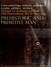 Cover of: Prehistoric and primitive man by Andreas Lommel