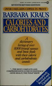 Cover of: Calories and carbohydrates by Barbara Kraus