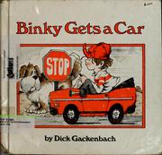 Cover of: Binky gets a car by Dick Gackenbach