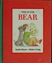 Cover of: This is the bear by Sarah Hayes