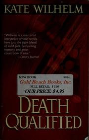 Cover of: Death qualified by Kate Wilhelm
