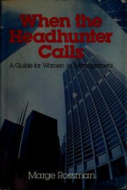 Cover of: When the headhunter calls by Marge Rossman
