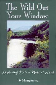 Cover of: The Wild Out Your Window