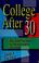 Cover of: College after 30