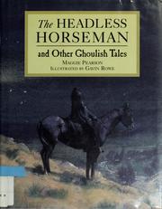 Cover of: The headless horseman and other ghoulish tales