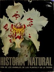 Cover of: Historia natural: vida de los animales, de las plantas y de la tierra