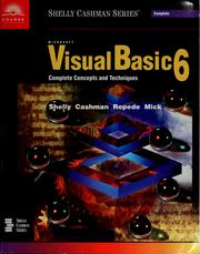 Cover of: Microsoft Visual Basic 6: complete concepts and techniques