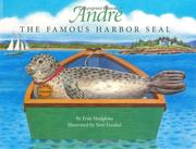 Cover of: André: the famous harbor seal