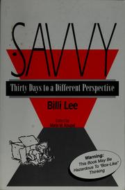 Cover of: Savvy: thirty days to a different perspective