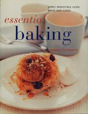 Cover of: Essential baking by Carole Clements