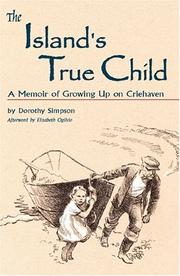 Cover of: The island's true child: a memoir of growing up on Criehaven