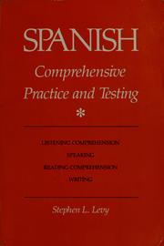 Cover of: Spanish: comprehensive practice and testing : listening comprehension, speaking, reading comprehension, writing