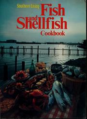 Cover of: Southern Living Fish and Shellfish Cookbook