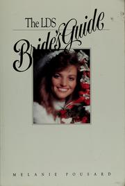 Cover of: The LDS bride's guide by Melanie A. Pousard