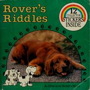 Cover of: Rover's riddles: a joke and riddle book